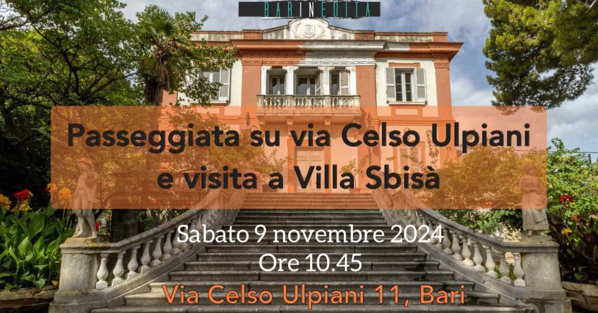 Bari, passeggiata su via Celso Ulpiani e visita a Villa Sbis�